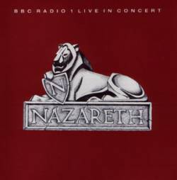 Nazareth : BBC Radio 1 Live in Concert